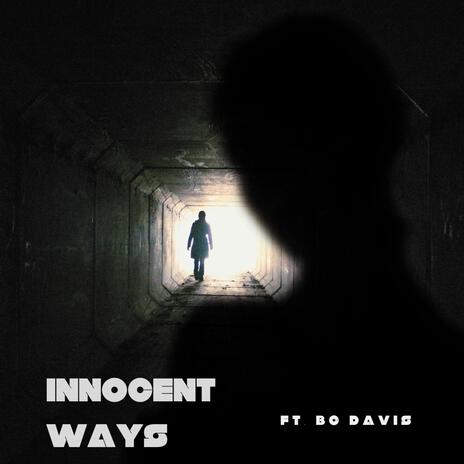 INNOCENT WAYS | Boomplay Music