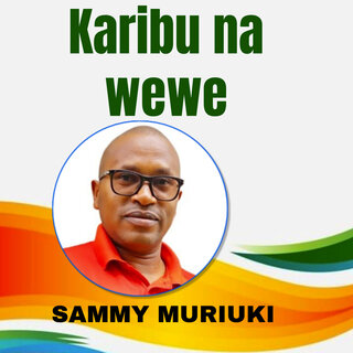 Karibu Na Wewe