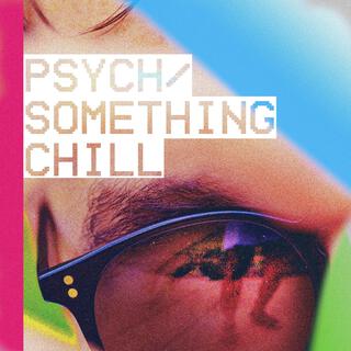 Something Chill lyrics | Boomplay Music