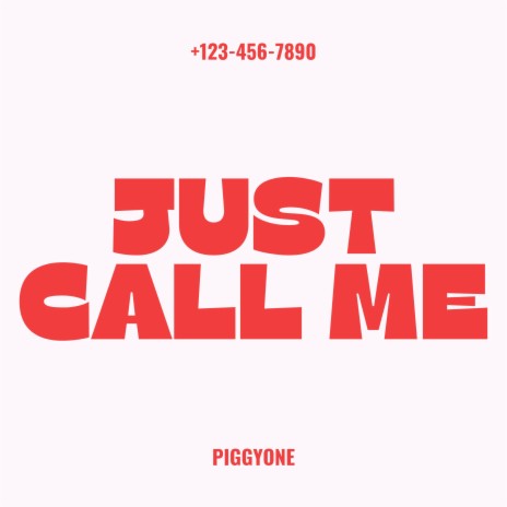 just call me