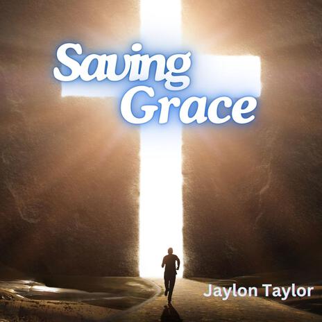 Saving Grace | Boomplay Music