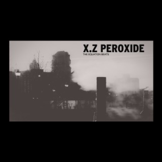 X.Z PEROXIDE