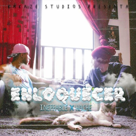 Enloquecer ft. Ineffable | Boomplay Music