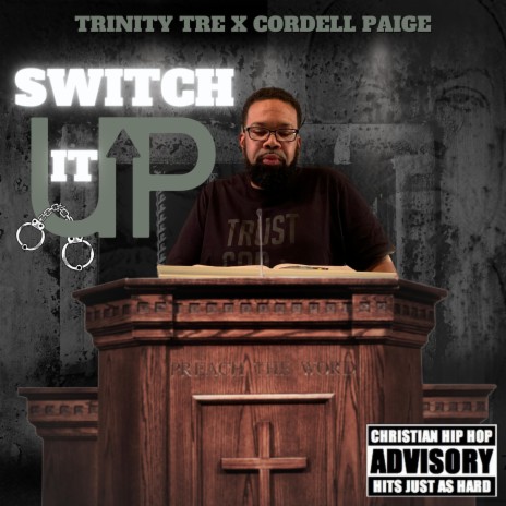 SwitchItUp ft. Cordell Paige | Boomplay Music