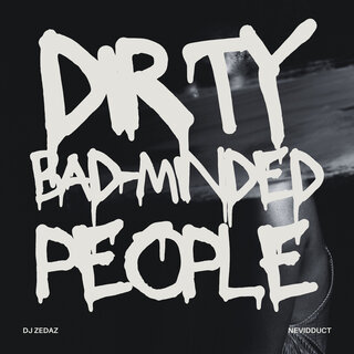 Dirty Bad-Minded People (DBMP)