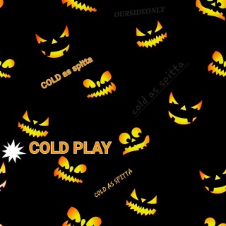 COLD PLAY