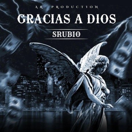 Gracias A Dios (SRubio) | Boomplay Music