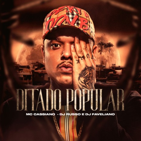 Ditado Popular ft. DJ Russo & DJ Faveliano | Boomplay Music