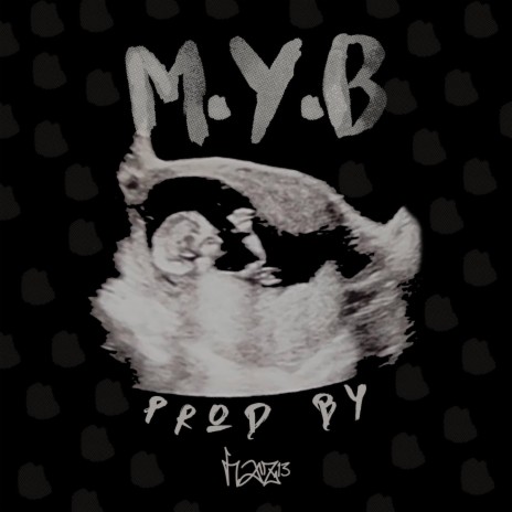 M.Y.B | Boomplay Music
