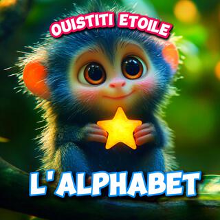 L'alphabet amusant du Ouistiti