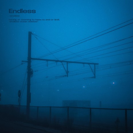 endless. | Boomplay Music