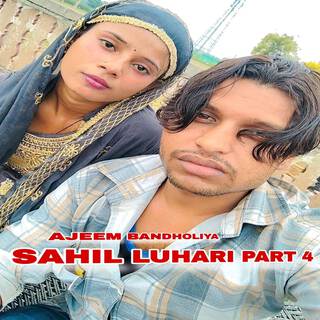 Sahil Luhari Part 4