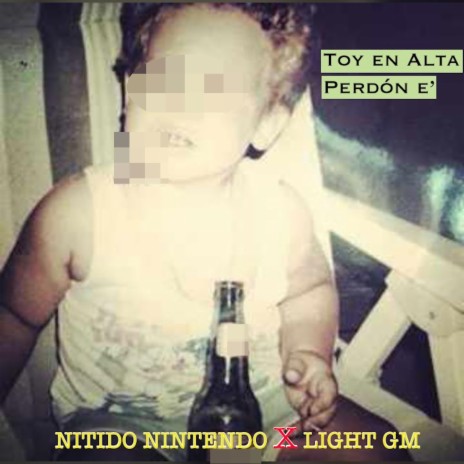 Toy en Alta Perdón E' ft. Light GM | Boomplay Music