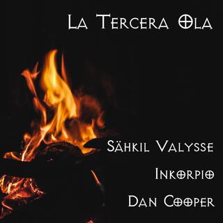 La tercera ola (feat. Inkorpio & Dan Cooper) (Remastered)