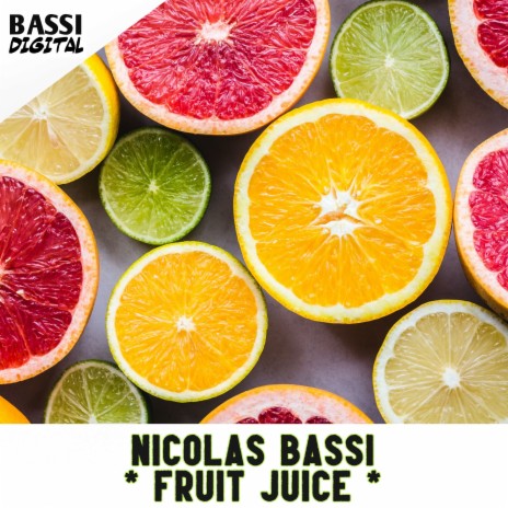 Fruit Juice | Boomplay Music