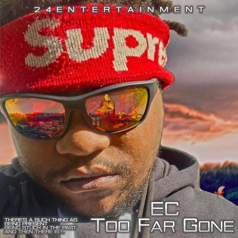 Too Far Gone | Boomplay Music