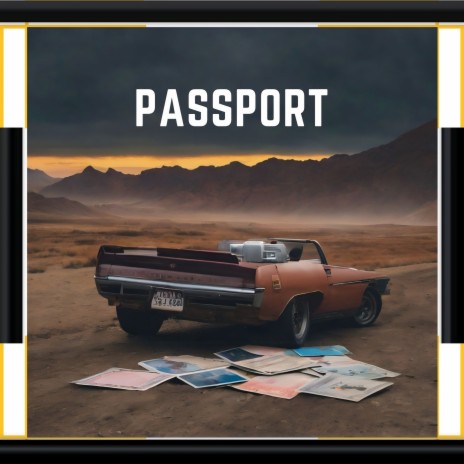 Passport | Boomplay Music