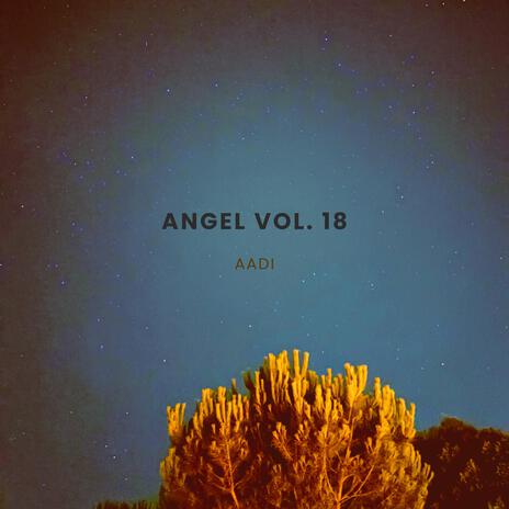 Angel Vol. 18 | Boomplay Music