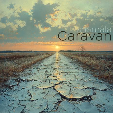 Caravan | Boomplay Music