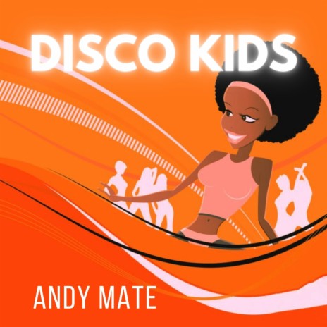 DISCO KIDS (Original Mix)