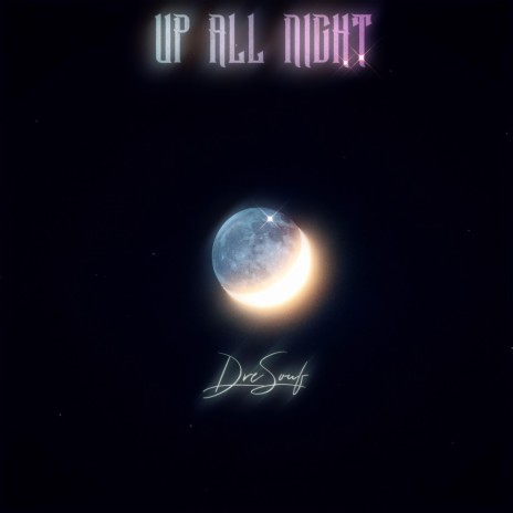 Up All Night (v2) | Boomplay Music