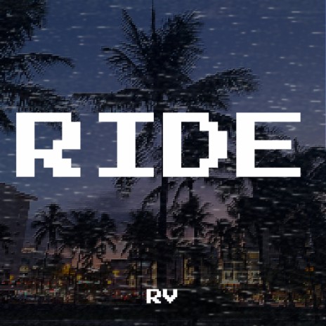 Ride | Boomplay Music