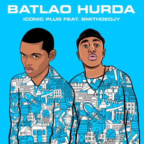 Batlao Hurda ft. Smithdedjy | Boomplay Music