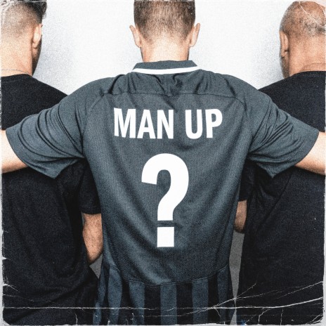 Man Up? | Boomplay Music