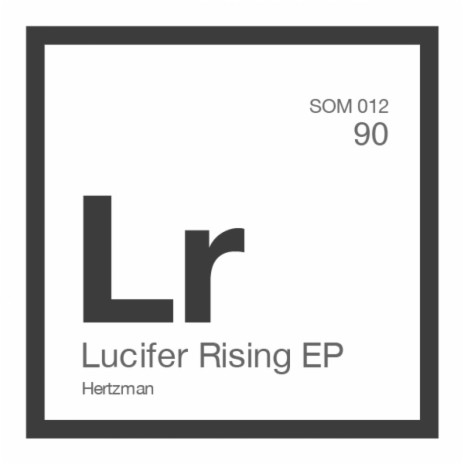 Lucifer Rising (Original Mix) | Boomplay Music