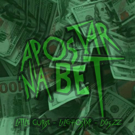 APOSTAR NA BET ft. LXIS.zz & lilghostxp | Boomplay Music