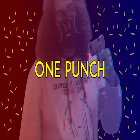 One Punch | Boomplay Music