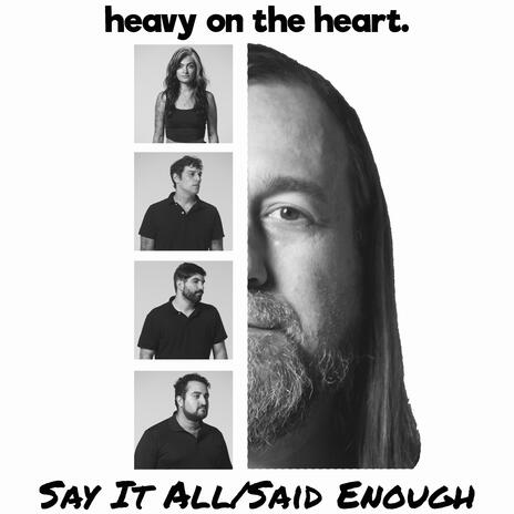 Say It All/Said Enough | Boomplay Music