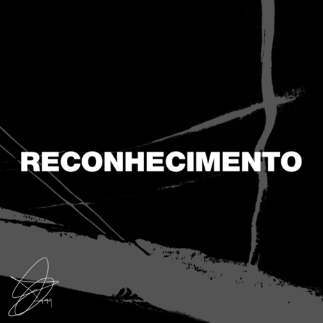 Reconhecimento | Boomplay Music