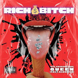 RICH BITCH