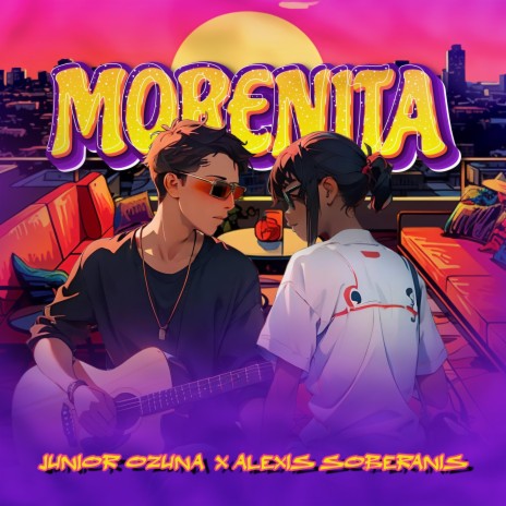 Morenita ft. Alexis Soberanis | Boomplay Music