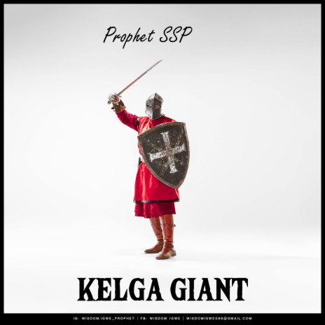 Kelga Giant | Boomplay Music