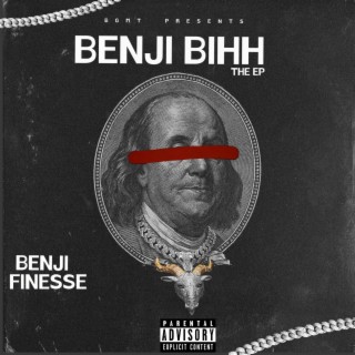 BENJI BIHH : THE EP