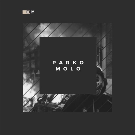 Parko Molo | Boomplay Music