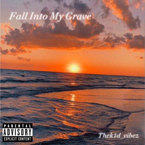 Fall Into My Grave | Boomplay Music