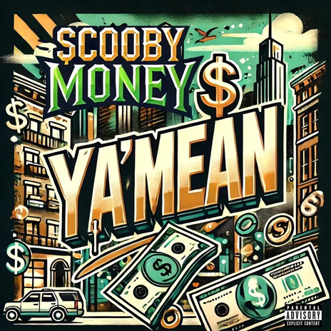 Ya'Mean | Boomplay Music