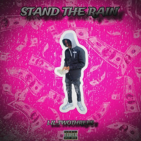 STAND THE RAIN