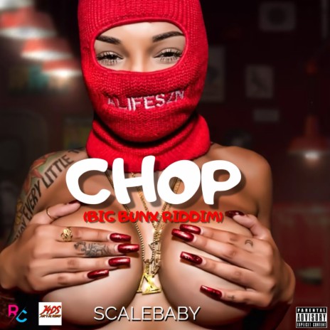 Chop (Big Bunx Riddim) | Boomplay Music