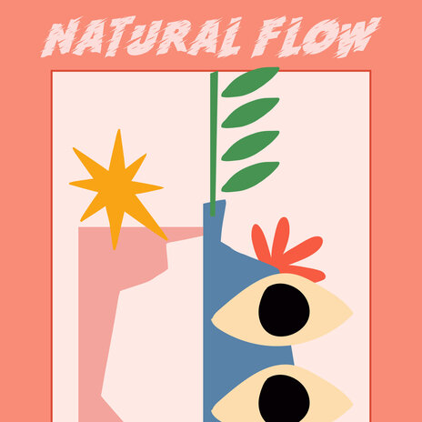 Natural Flow | Boomplay Music