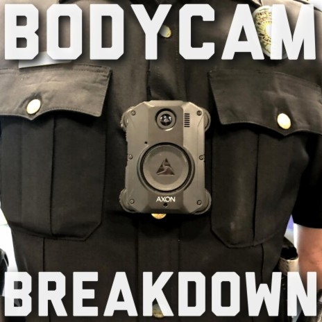 BodyCam BreakDown | Boomplay Music