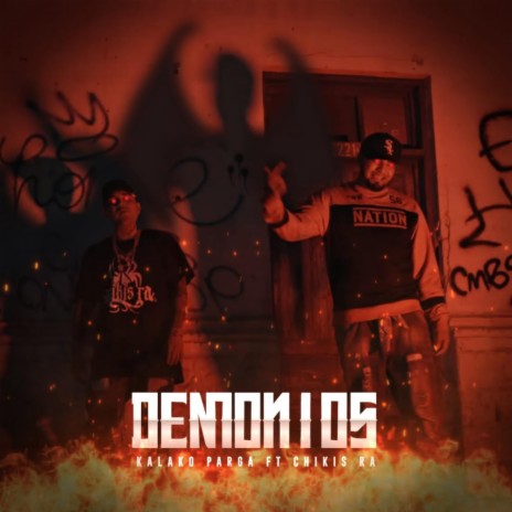 Demonios ft. Chikis RA | Boomplay Music