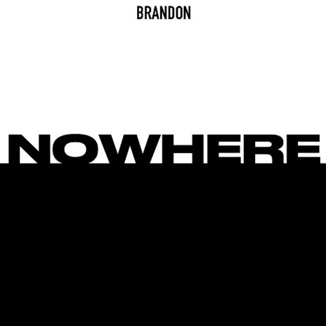 NOWHERE | Boomplay Music