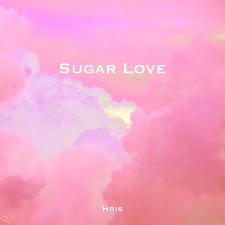 Sugar Love | Boomplay Music
