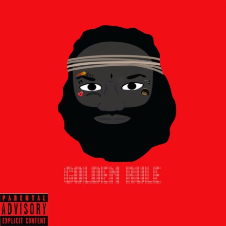 Golden Rule ft. Mylo Rico