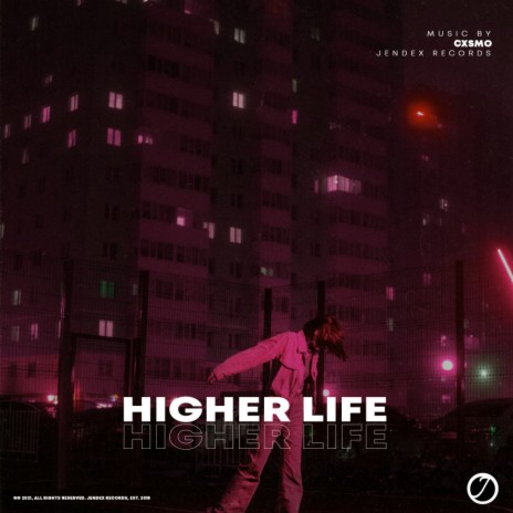 Higher Life (Original Mix)