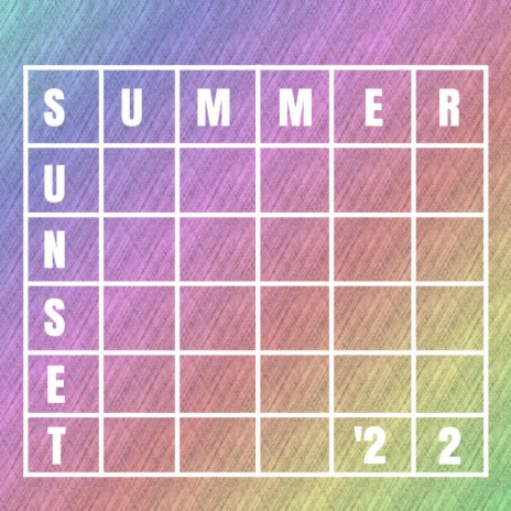 Summer Sunset '22 | Boomplay Music